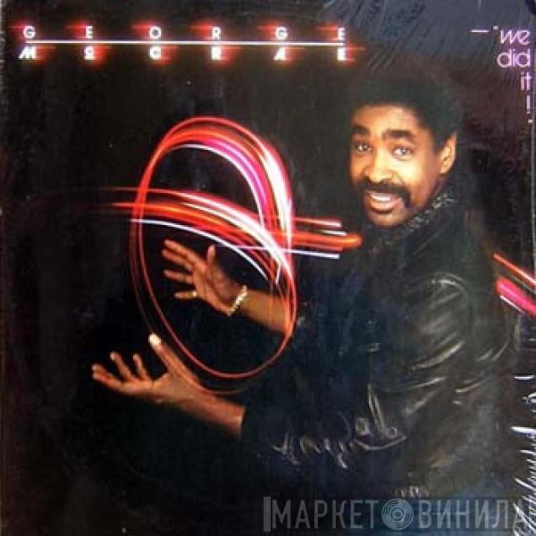 George McCrae - We Did It!