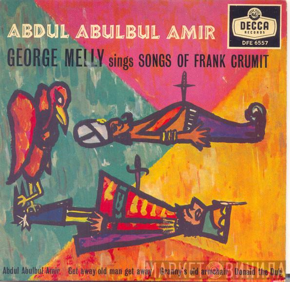 George Melly - Abduk Abulbar Amir - George Melly Sings Songs Of Frank Crumit