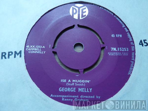George Melly - Ise A Muggin'