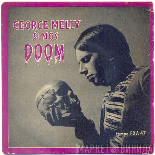 George Melly, Mick Mulligan & His Band - George Melly Sings Doom