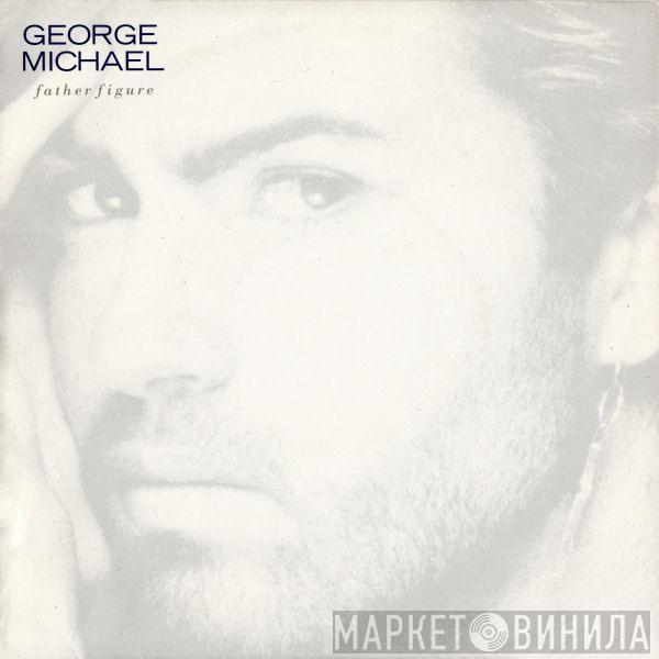  George Michael  - Father Figure