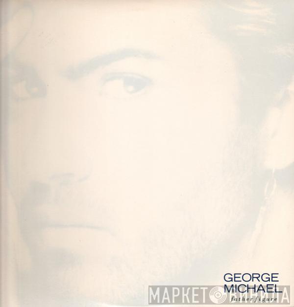  George Michael  - Father Figure
