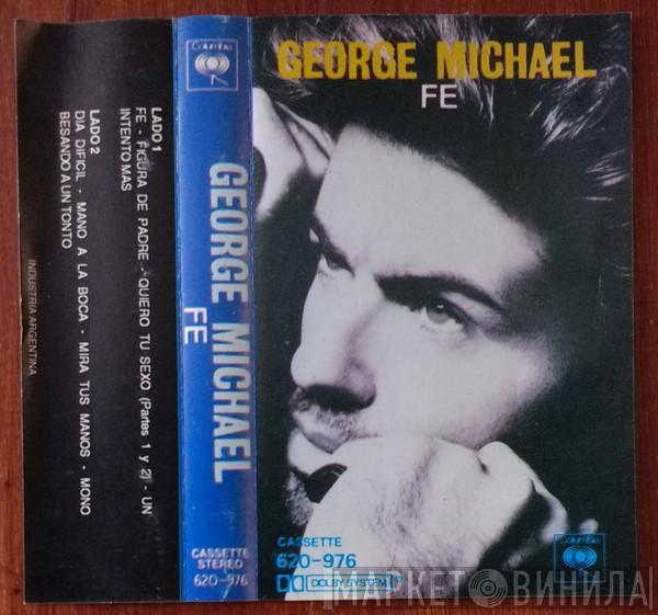  George Michael  - Fe = Faith