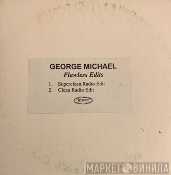  George Michael  - Flawless Edits