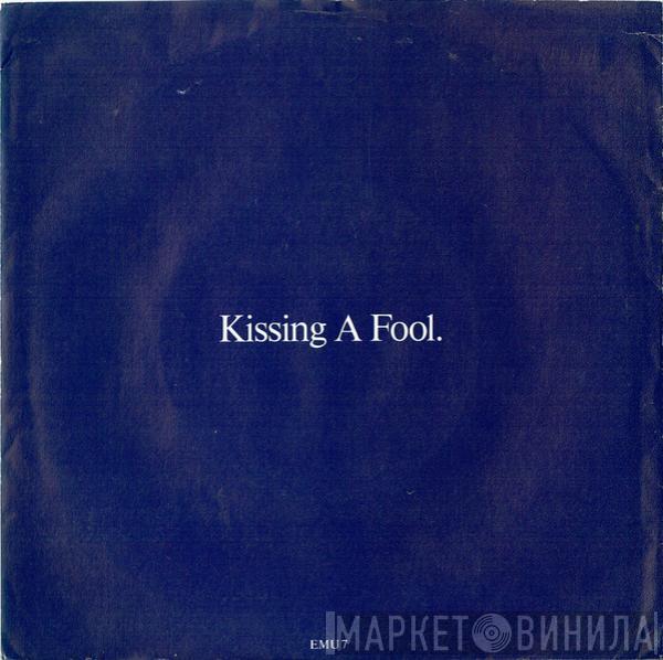 George Michael - Kissing A Fool