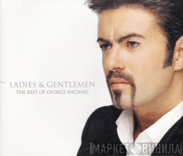 George Michael - Ladies & Gentlemen (The Best Of George Michael)