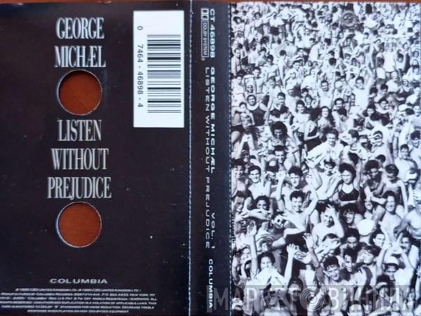  George Michael  - Listen Without Prejudice (Vol. 1)