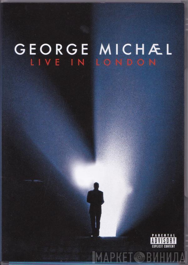  George Michael  - Live In London
