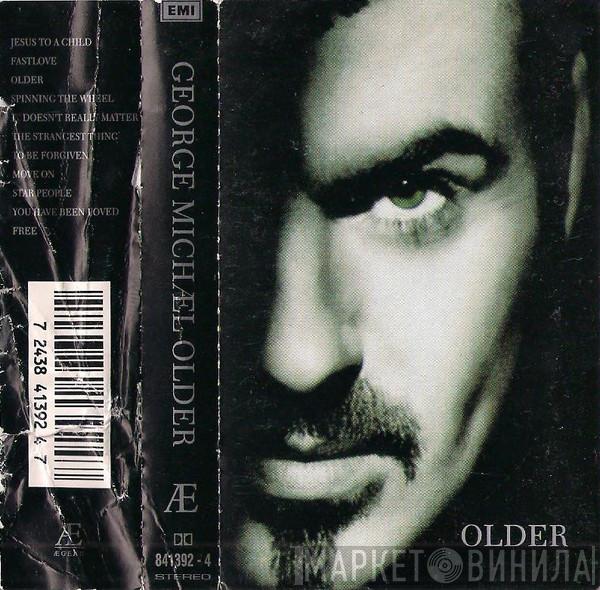  George Michael  - Older