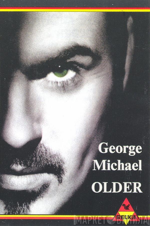  George Michael  - Older