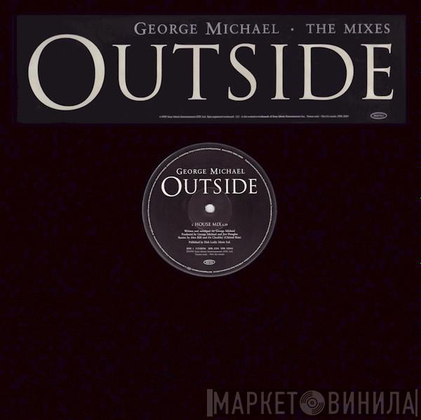  George Michael  - Outside (The Mixes)