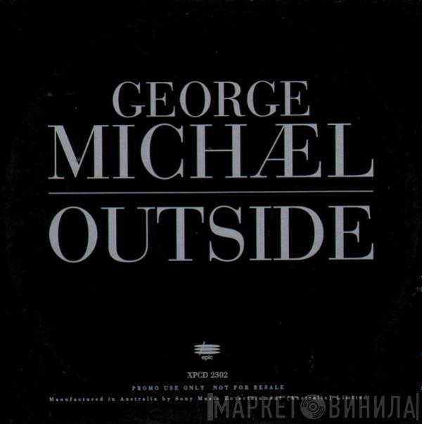  George Michael  - Outside