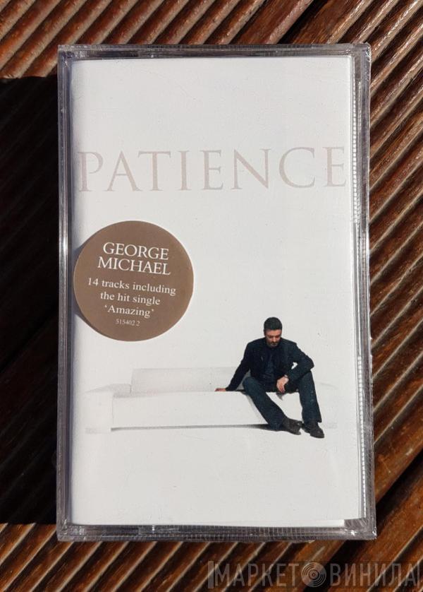  George Michael  - Patience