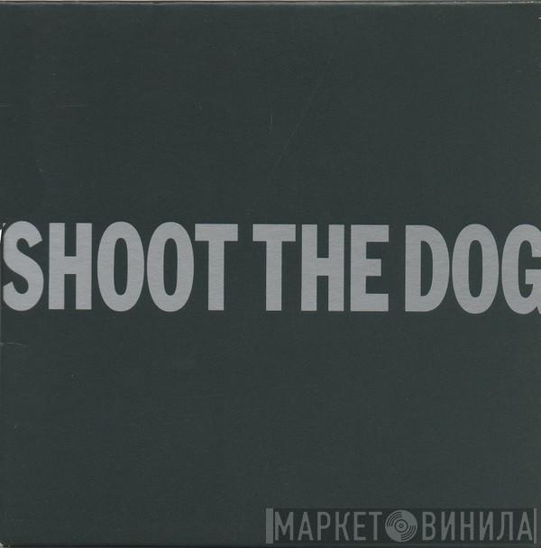  George Michael  - Shoot The Dog