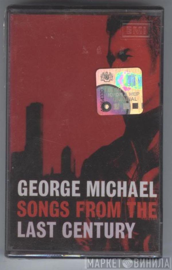  George Michael  - Songs From The Last Century