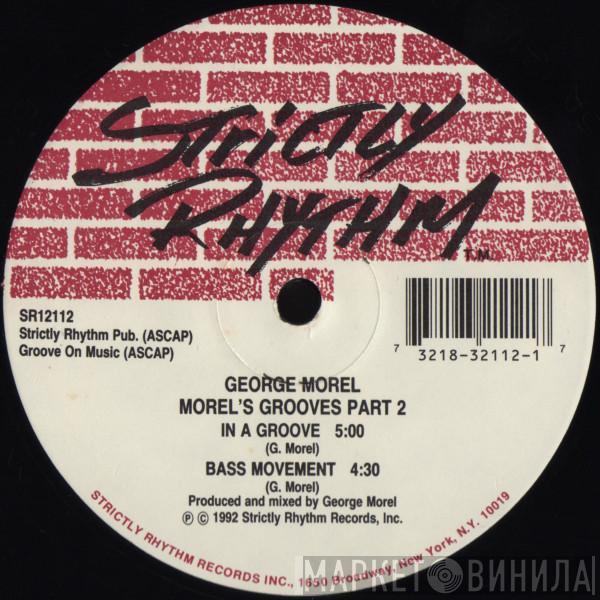 George Morel - Morel's Grooves Part 2