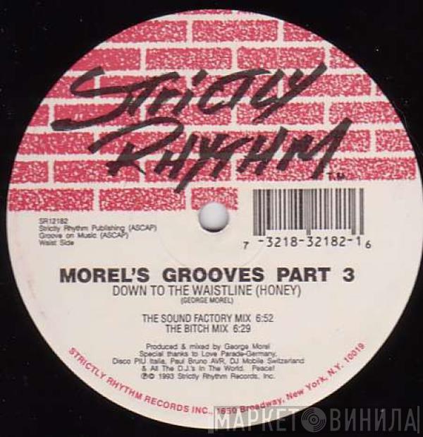 George Morel - Morel's Grooves Part 3