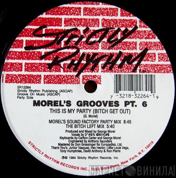 George Morel - Morel's Grooves Pt. 6