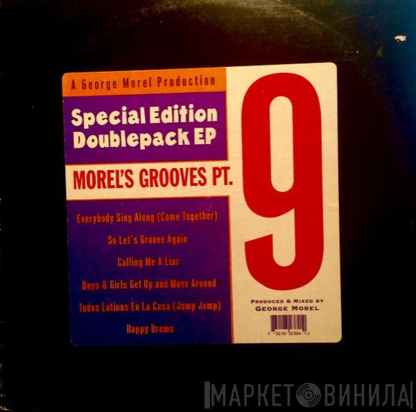 George Morel - Morel's Grooves Pt. 9