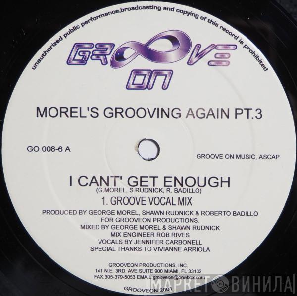 George Morel - Morel's Grooving Again (Part 3)