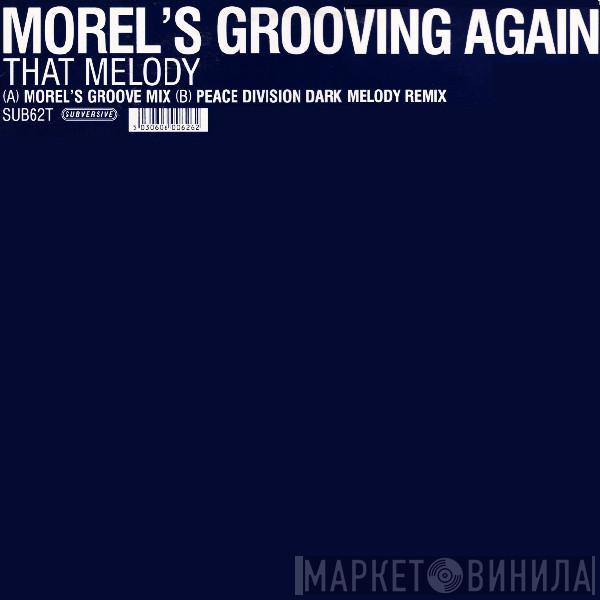 George Morel - Morel's Grooving Again - That Melody