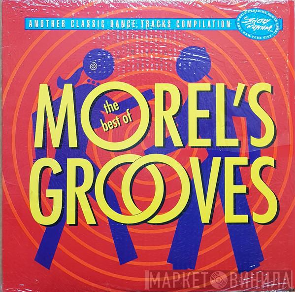 George Morel - The Best Of Morel's Grooves