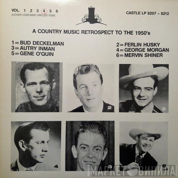 George Morgan  - A Country Music Retrospect To The 1950's Vol. 4
