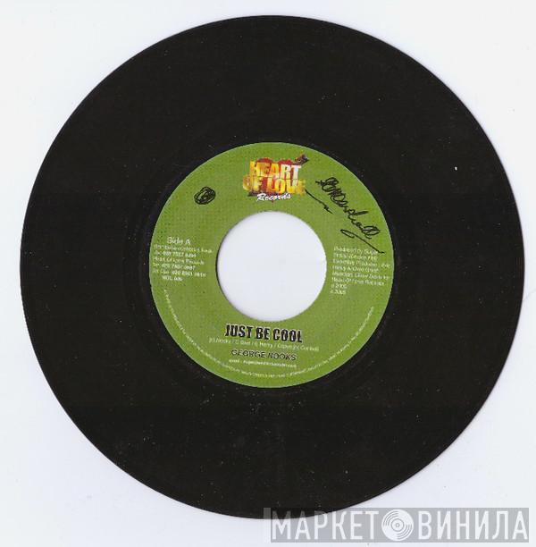 George Nooks, Color T - Just Be Cool / Righteouness