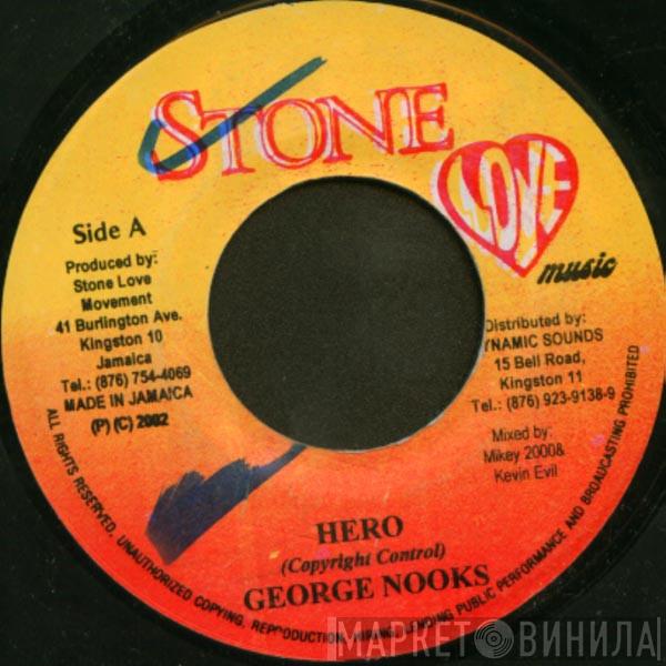 George Nooks - Hero