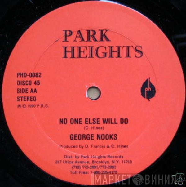 George Nooks - No One Else Will Do