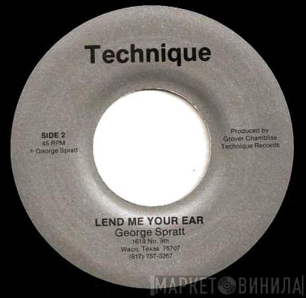 George Spratt - I Gotta Move / Lend Me Your Ear