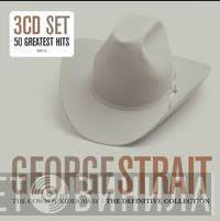 George Strait - The Cowboy Rides Away - The Definitive Collection