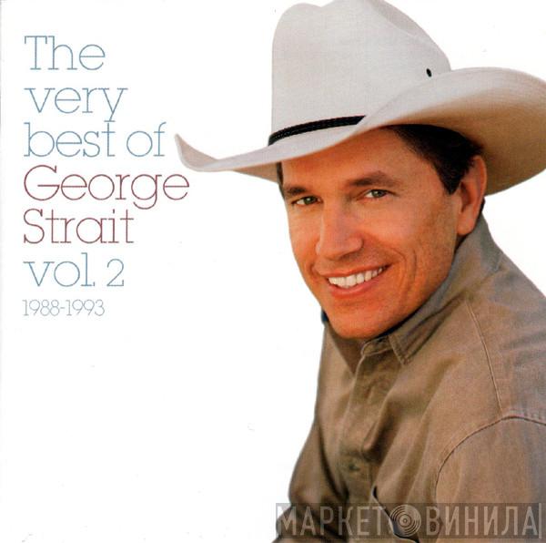 George Strait - The Very Best Of George Strait Vol.2  1988-1993