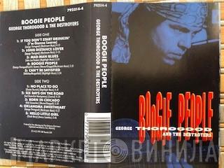  George Thorogood & The Destroyers  - Boogie People