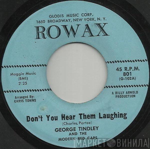 George Tindley, The Modern Redcaps - Don't You Hear Them Laughing