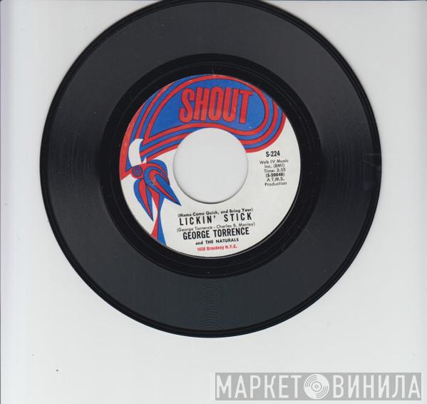 George Torrence, The Naturals  - Lickin' Stick / So Long Goodbye