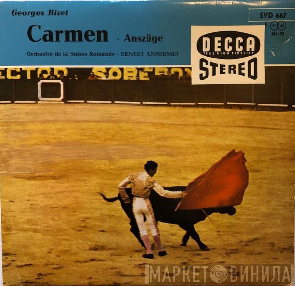 , Georges Bizet , L'Orchestre De La Suisse Romande  Ernest Ansermet  - Carmen - Auszüge