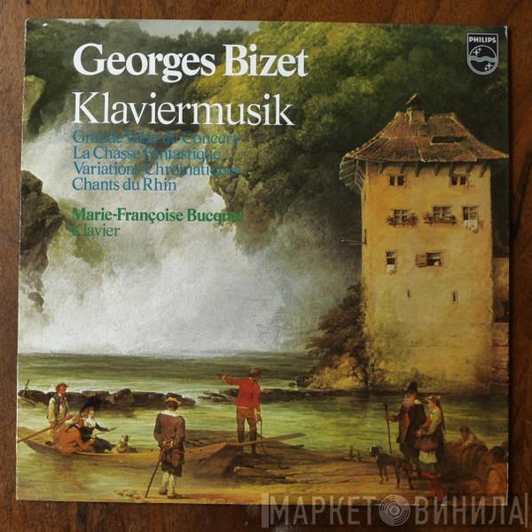 , Georges Bizet  Marie-Françoise Bucquet  - Grande Valse De Concert - La Chasse Fantastique - Variations Chromatiques - Chants Du Rhin