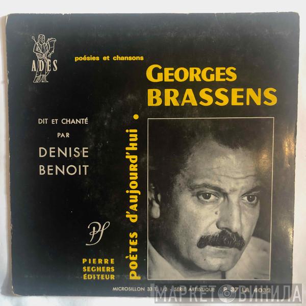 Georges Brassens, Denise Benoit - Georges Brassens Dit Par Denise Benoit