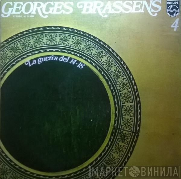 Georges Brassens - Georges Brassens 4 - La Guerra Del 14-18