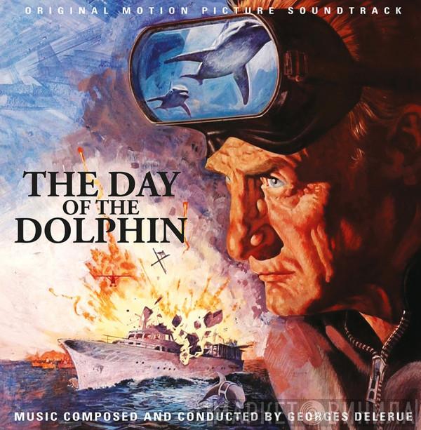 Georges Delerue - The Day Of The Dolphin