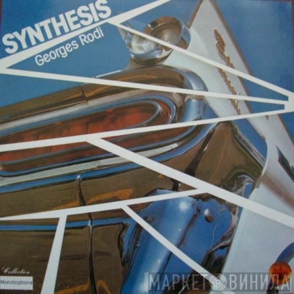 Georges Rodi - Synthesis