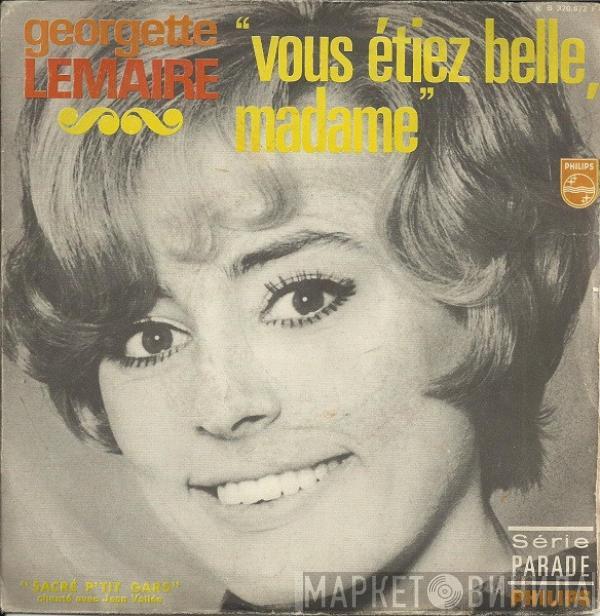 Georgette Lemaire - Vous Etiez Belle, Madame