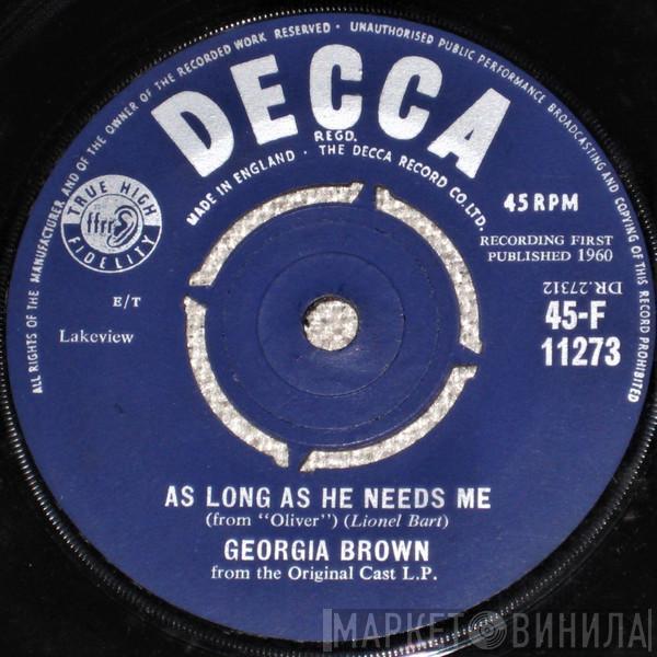 Georgia Brown - As Long As He Needs Me / Oom-Pah-Pah