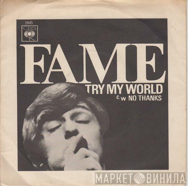 Georgie Fame - Try My World / No Thanks