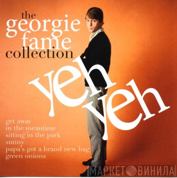 Georgie Fame - Yeh Yeh The Georgie Fame Collection