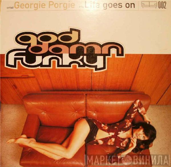 Georgie Porgie - Life Goes On