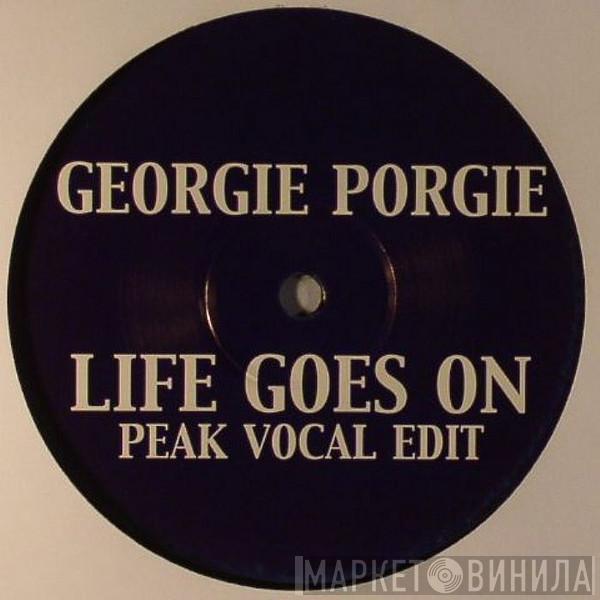 Georgie Porgie - Life Goes On