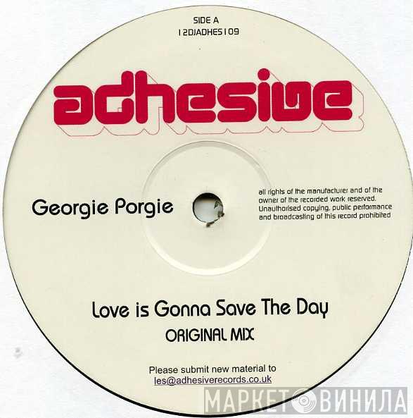 Georgie Porgie - Love Is Gonna Save The Day