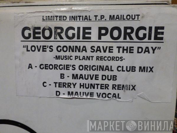 Georgie Porgie - Love's Gonna Save The Day